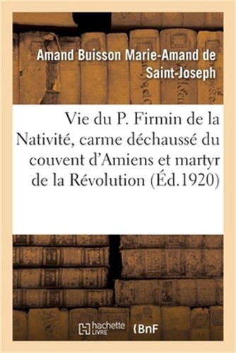 Vie firmin de la - firmin,